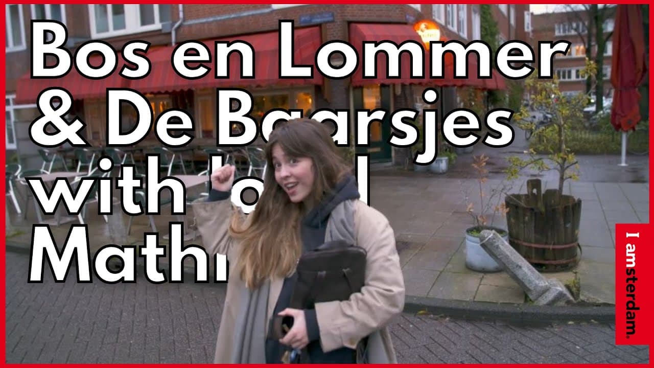 Explore Bos en Lommer & De Baarsjes with a local - Video thumbnail